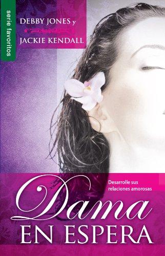 Dama en Espera (por Debby Jones y Jackie Kendall)