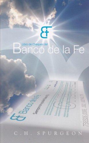 Libro de cheques del banco de la fe (por Spurgeon)