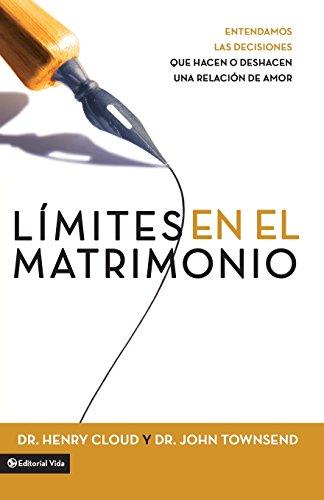 Limites en el Matrimonio (por Henry Cloud y John Townsend)