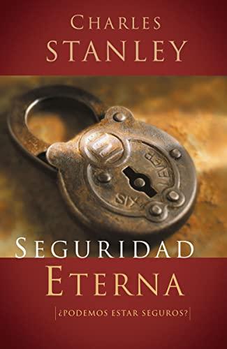 Seguridad eterna (por Charles Stanley)
