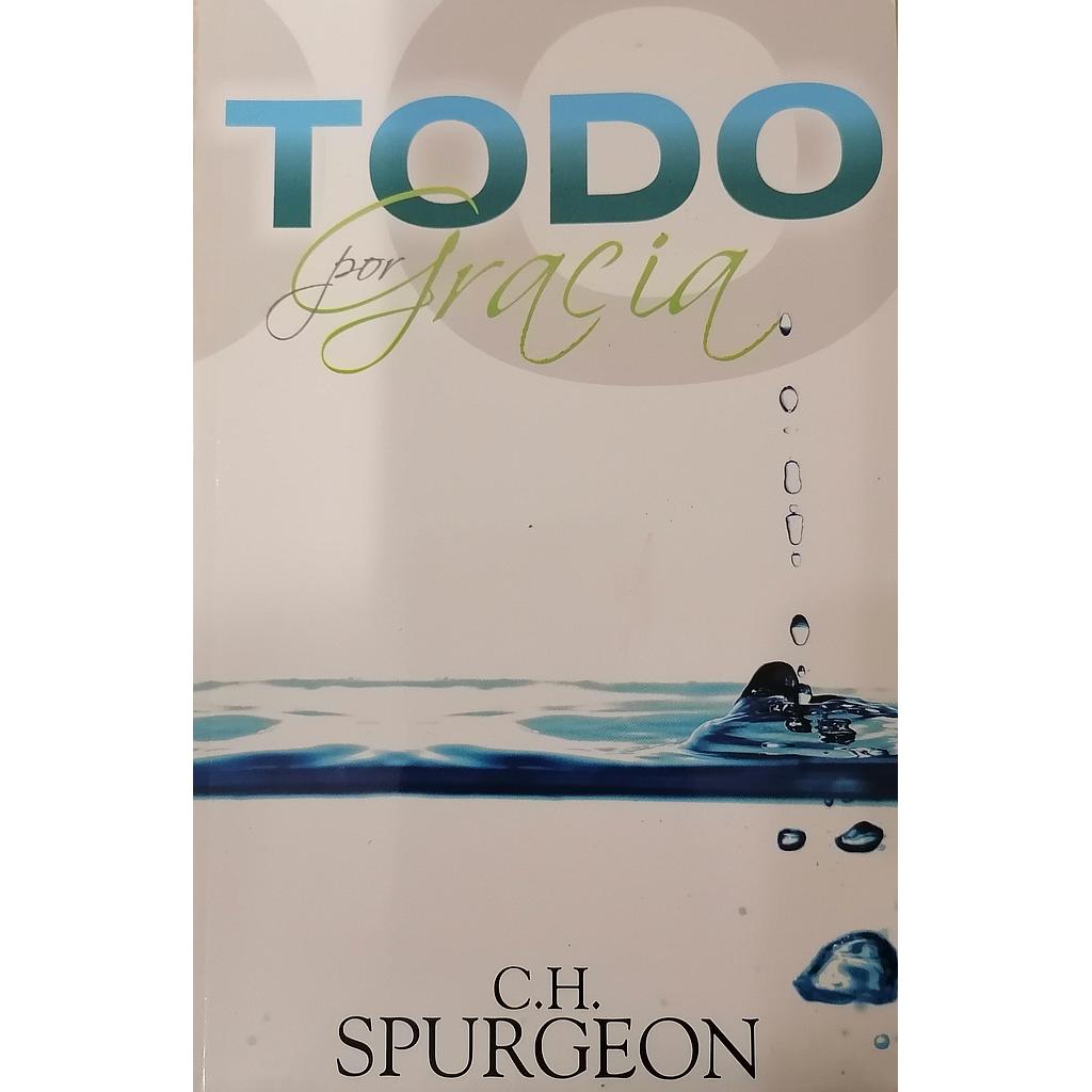 Todo por gracia