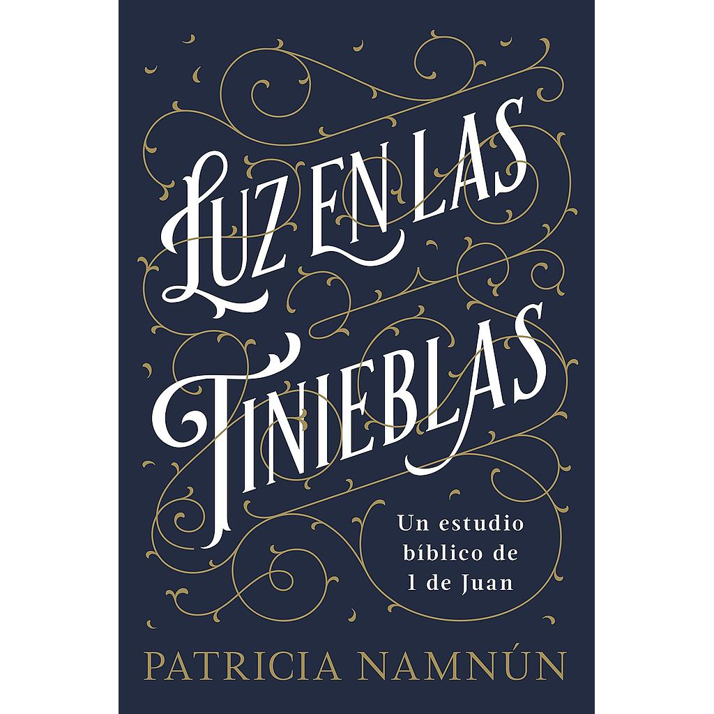 Luz en las tinieblas (por Patricia Namnun)