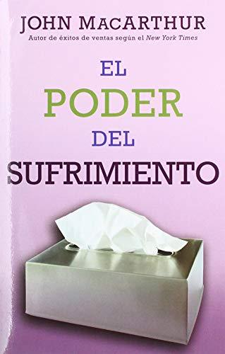 El Poder del sufrimiento - nueva portada- (por John MacArthur)
