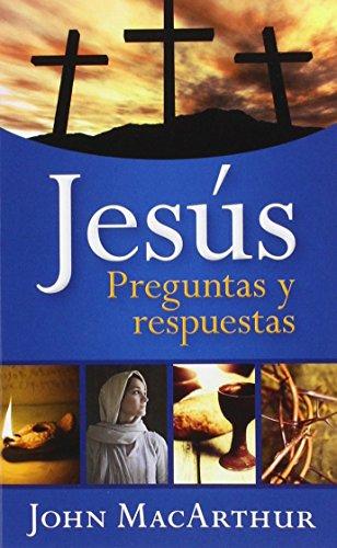 Jesus, preguntas y respuestas - Bolsillo (por John MacArthur)