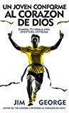 Un Joven conforme al corazon de Dios -Bolsillo (por Jim George)