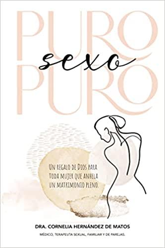 Puro sexo Puro (por Cornelia Hernandez)