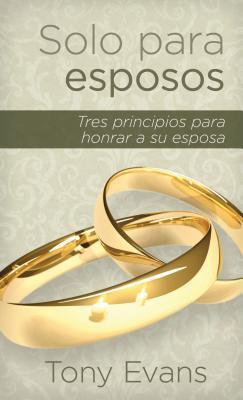 Solo para Esposos -Bolsillo (por Tony Evans)