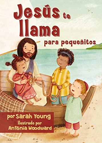 Jesus te llama para pequeñitos (por Sarah Young)