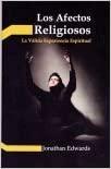 Los Afectos religiosos (por Jonathan Edwards)