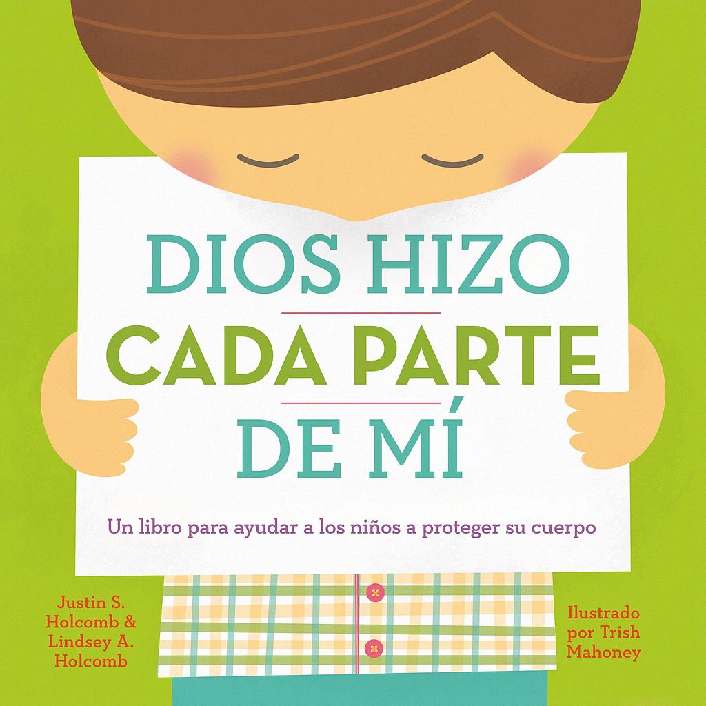 Dios hizo cada parte de mi (por Justin y Lindsey Holcomb)