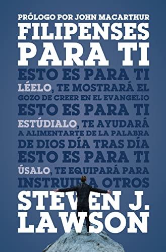 Filipenses para Ti (por Steven Lawson)