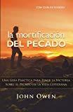 La Mortificacion del pecado (por John Owen)
